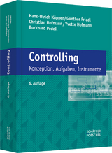 Controlling - Küpper, Hans-Ulrich; Friedl, Gunther; Hofmann, Christian; Hofmann, Yvette E.; Pedell, Burkhard