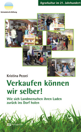 Verkaufen k&ouml;nnen wir selber! - Kristin Pezzei