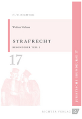 Juristische Grundkurse / Band 17 - Strafrecht Besonderer Teil 2 - Wolfram Viefhues