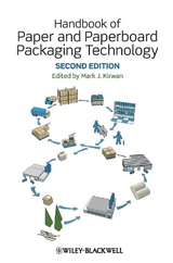 Handbook of Paper and Paperboard Packaging Technology - Kirwan, Mark J.