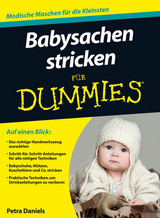 Babysachen stricken f&uuml;r Dummies - Petra Daniels