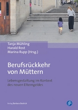 Berufsr&uuml;ckkehr von M&uuml;ttern - 