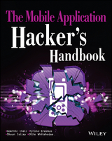 Mobile Application Hacker's Handbook -  Dominic Chell,  Shaun Colley,  Tyrone Erasmus,  Ollie Whitehouse