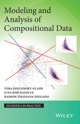 Modeling and Analysis of Compositional Data - Vera Pawlowsky-Glahn, Juan Jos&eacute; Egozcue, Raimon Tolosana-Delgado