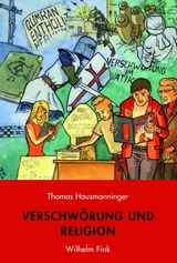 Verschw&ouml;rung und Religion - Thomas Hausmanninger