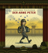 Der arme Peter - Peter Sch&ouml;ssow, Heinrich Heine