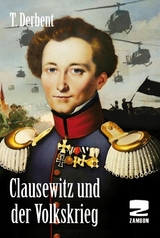 Clausewitz und der Volkskrieg - T. Derbent