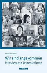 Wir sind angekommen - Marianne Suhr