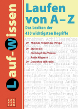 Laufen von A - Z - Stefan Els, Christoph Hoffmann, Antje Köppern, Dorothea Wiktorin