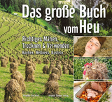 Das grosse Buch vom Heu - Veronika Dielacher