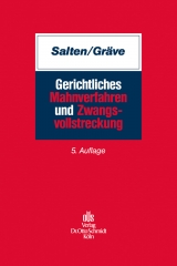 Gerichtliches Mahnverfahren und Zwangsvollstreckung - Uwe Salten, Karsten Gr&auml;ve