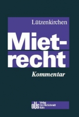 Mietrecht - Klaus L&uuml;tzenkirchen, Marc Dickersbach