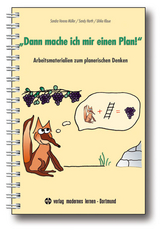 "Dann mache ich mir einen Plan!" - Sandra V M&uuml;ller, Sandy Harth, Ulrike Klaue