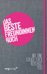 Das Beste-Freundinnen-Buch - Mirabell Eckert