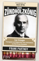 Der Z&uuml;ndholzk&ouml;nig - Frank Partnoy