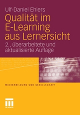 Qualit&auml;t im E-Learning aus Lernersicht - Ulf-Daniel Ehlers