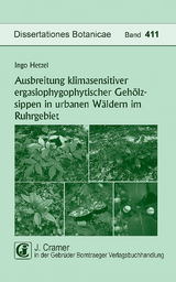 Ausbreitung klimasensitiver ergasiophygophytischer Geh&ouml;lzsippen in urbanen W&auml;ldern im Ruhrgebiet - Ingo Hetzel