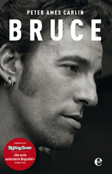 Bruce - Peter Ames Carlin