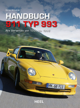 Handbuch Porsche 911 Typ 993 - Adrian Streather