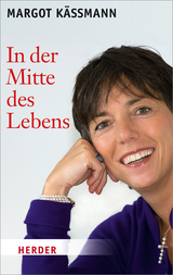 In der Mitte des Lebens - Margot K&auml;&szlig;mann