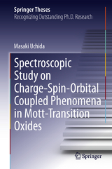 Spectroscopic Study on Charge-Spin-Orbital Coupled Phenomena in Mott-Transition Oxides - Masaki Uchida