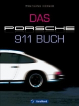 Das Porsche 911 Buch - Wolfgang Hörner