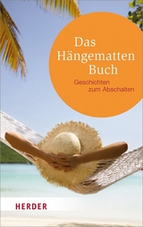 Das H&auml;ngemattenbuch - 