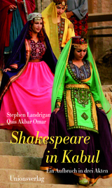 Shakespeare in Kabul - Stephen Landrigan, Qais Akbar Omar