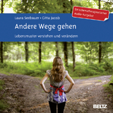 Andere Wege gehen. Audio-CD - Laura Seebauer, Gitta Jacob