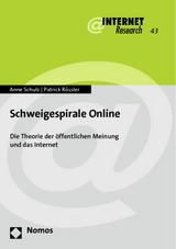 Schweigespirale Online - Anne Schulz, Patrick R&ouml;ssler