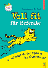 Voll fit f&uuml;r Referate - Susanna Jarausch, Ilse Stangl