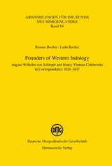 Founders of Western Indology - Rosane Rocher, Ludo Rocher