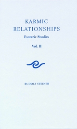 Karmic Relationships: Volume 2 -  Rudolf Steiner