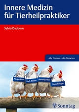Innere Medizin f&uuml;r Tierheilpraktiker - Sylvia Dauborn