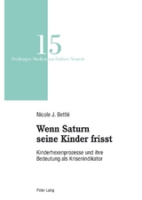 Wenn Saturn seine Kinder frisst - Nicole Janine Bettlé