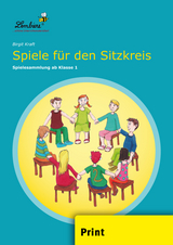 Spiele f&uuml;r den Sitzkreis - Birgit Kraft