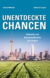 Unentdeckte Chancen -  Michael Vaupel,  Daniel Wilhelmi
