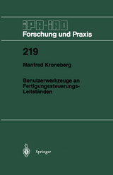 Benutzerwerkzeuge an Fertigungssteuerungs-Leitst&auml;nden - Manfred Kroneberg