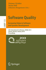 Software Quality. Increasing Value in Software and Systems Development - 