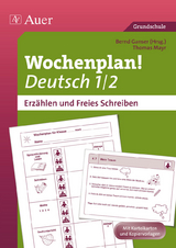 Wochenplan Deutsch 1/2, Erz&auml;hlen/Freies Schreiben - Thomas Mayr