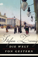 Die Welt von gestern - Stefan Zweig