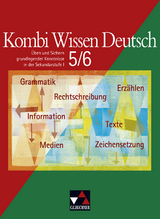 Kombi Wissen Deutsch. &Uuml;ben und Sichern grundlegender Kenntnisse in... / Kombi Wissen Deutsch 5/6 - Claudia H&ouml;gemann