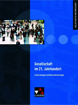 Kolleg Politik und Wirtschaft - neu / Gesellschaft im 21. Jahrhundert - Betz, Christine; Hitzler, Anita; Hoffmann, Sabine; Volkert, Thomas; Wölfl, Friedrich