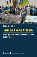 &raquo;Wir sind keine Araber!&laquo; - Kristin Pfeifer