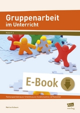 Gruppenarbeit im Unterricht - Martina Kolbaum
