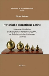 Historische phonetische Ger&auml;te - Dieter Mehnert