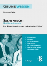Grundwissen Sachenrecht I - Karl E. Hemmer, Clemens D' Alquen, Achim W&uuml;st