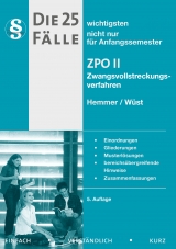 Die 25 wichtigsten F&auml;lle - Zwangsversteigerungsverfahren - Karl-Edmund Hemmer, Achim W&uuml;st