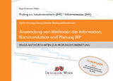 Industriemeister - Frage-Antwort-Lernkarten: Information, Kommunikation und Planung IKP - Birgit Dickemann-Weber