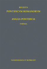 Anglia Pontificia &ndash; Subsidia I - Rudolf Hiestand, Stefan Hirschmann